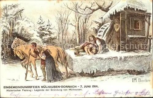 Dornach Elsass Historischer Festzug Legende der Gruendung Eingemeindungsfeier 1914 Geschichte Kuenstlerkarte / Mulhouse /Arrond. de Mulhouse