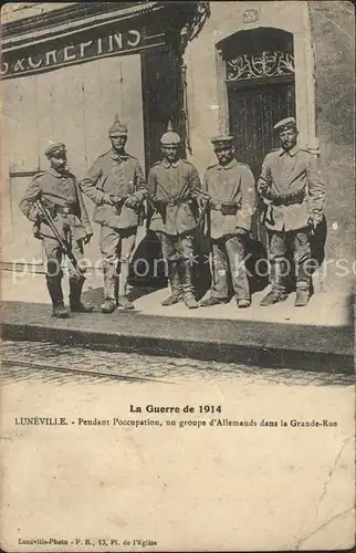 Luneville Grande Guerre 1914 Groupe d'Allemands pendant l'occupation 1. Weltkrieg / Luneville /Arrond. de Luneville