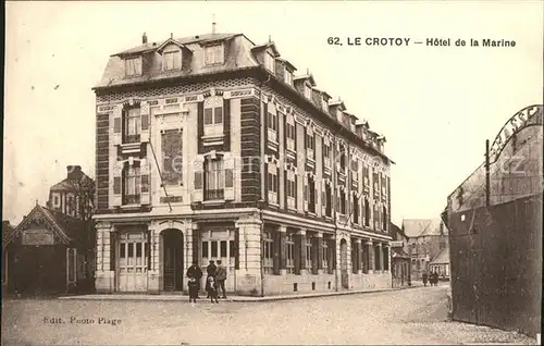 Le Crotoy Hotel de la Marine / Le Crotoy /Arrond. d Abbeville