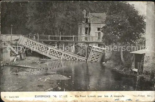 Lille Nord Un pont detruit par les Allemands Grande Guerre 1. Weltkrieg / Lille /Arrond. de Lille