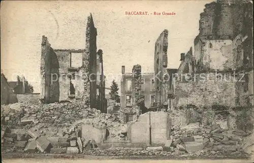 Baccarat Rue Grande Ruines Grande Guerre Truemmer 1. Weltkrieg / Baccarat /Arrond. de Luneville