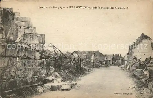 Sempigny Ruines Grande Guerre Truemmer 1. Weltkrieg / Sempigny /Arrond. de Compiegne