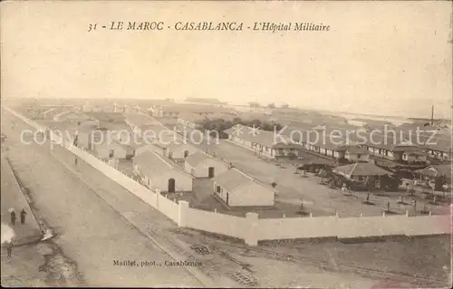 Casablanca Le Maroc L' Hopital Militaire / Casablanca /