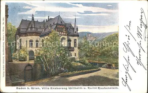 Baden Wien Villa Erzherzog Wilhelm u. Ruine Rauhenstein / Baden /Wiener Sueden