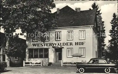 Flammersfeld Westerwaelder Hof Gaststaette Luftkurort / Flammersfeld /Altenkirchen Westerwald LKR