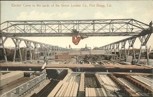 Fort Bragg California Electric Crane Union Lumber Company / Fort Bragg /