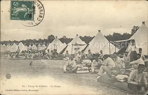 Camp de Chalons La Soupe Militaire Stempel auf AK / Mourmelon-le-Petit /Arrond. de Chalons-en-Champagne