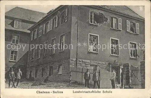 Chateau-Salins Landwirtschaftliche Schule Zerstoerung / Chateau-Salins /Arrond. de Chateau-Salins
