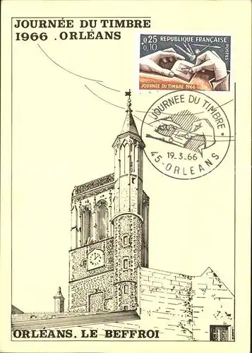 Orleans Loiret Journee du Timbre 1966 Le Beffroi Dessin / Orleans /Arrond. d Orleans