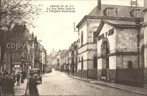 Arras Pas-de-Calais Rue Saint Aubert Hopital Saint Jean / Arras /Arrond. d Arras