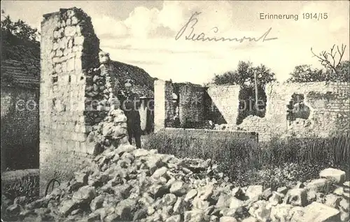 Beaumont Meurthe-et-Moselle Erinnerung 1914/15 Ruinen 1. Weltkrieg / Beaumont /Arrond. de Toul