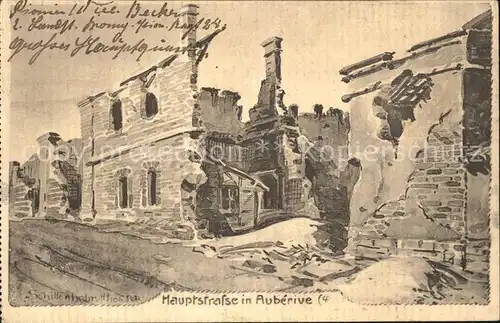 Auberive Reims Hauptstrasse Ruinen 1. Weltkrieg Kuenstlerkarte / Auberive /Arrond. de Reims