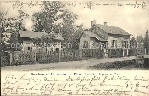 Hagenau Elsass Forsthaus Restauration zur Dicken Eiche Hagenauer Forst / Haguenau /Arrond. de Haguenau