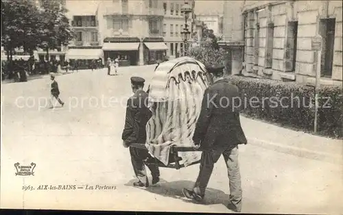 Aix-les-Bains Les Porteurs / Aix-les-Bains /Arrond. de Chambery