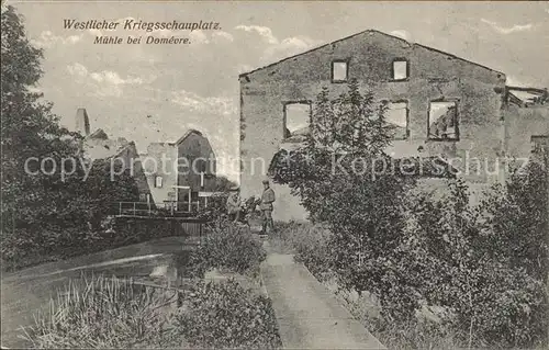 Domevre-en-Haye Muehle Westlicher Kriegsschauplatz 1. Weltkrieg / Domevre-en-Haye /Arrond. de Toul