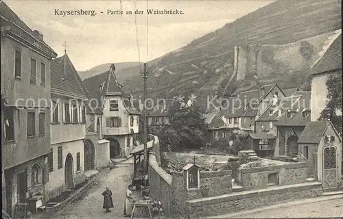 Kaysersberg Haut Rhin Partie an der Weissbruecke Weltpostverein / Kaysersberg /Arrond. de Ribeauville