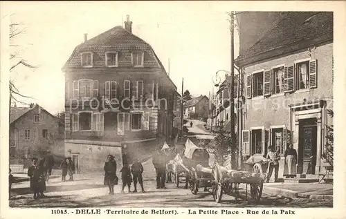 Delle Belfort La Petite Place Rue de la Paix Pferdefuhrwerk / Delle /Arrond. de Belfort