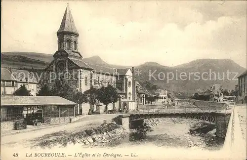 La Bourboule Eglise et la Dordogne Pont / La Bourboule /Arrond. de Clermont-Ferrand