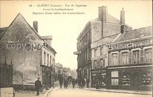 Albert Somme Rue de Bapaume avant le bombardement / Albert /Arrond. de Peronne
