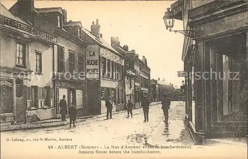 Albert Somme rue d'Amiens avant le bombardement / Albert /Arrond. de Peronne