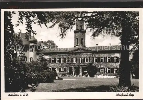 Weinheim Bergstrasse Schlosspark Cafe Kat. Weinheim