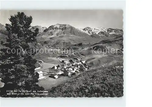 Bivio am Julierpass mit Roccabella und Piz Grevasalvas Alpenpass Kat. Bivio