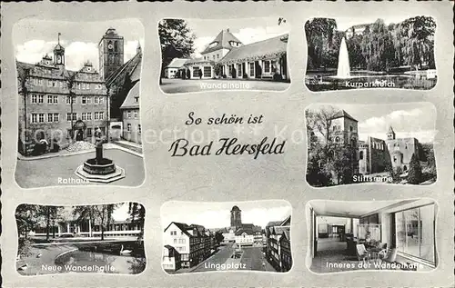 Bad Hersfeld Kurparkteich Stiftsruine Rathaus Wandelhalle Kat. Bad Hersfeld