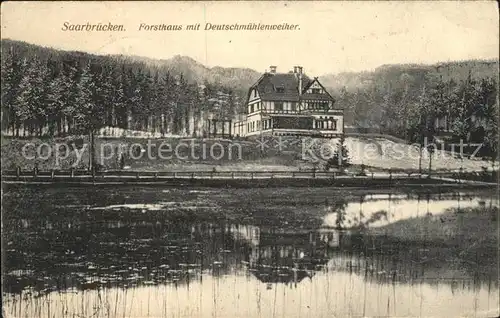 Saarbruecken Forsthaus Deutschmuehlenweiher Kat. Saarbruecken