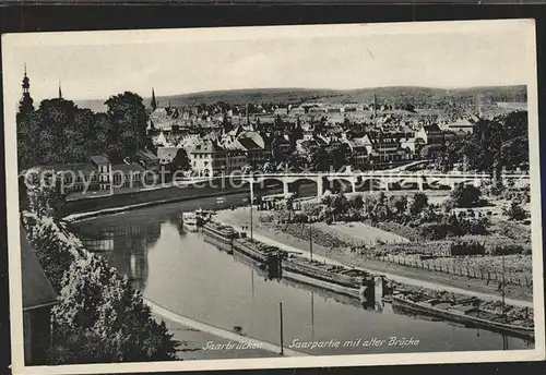 Saarbruecken Saarpartie mit alter Bruecke Kat. Saarbruecken