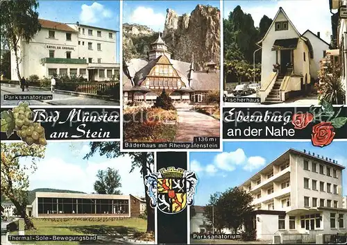 Bad Muenster Stein Ebernburg Baederhaus Rheingrafenstein Fischerhaus Parksanatorium / Bad Muenster am Stein-Ebernburg /Bad Kreuznach LKR