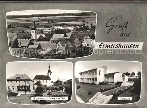 Ermershausen Unterfranken Ortsansicht mit Kirche Rathaus Kirche Schule Bromsilber Kat. Ermershausen