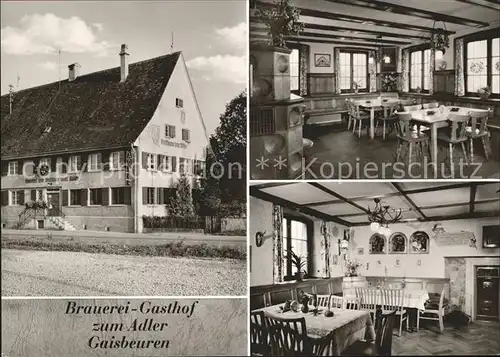 Gaisbeuren Brauerei Gasthof zum Adler Kat. Bad Waldsee