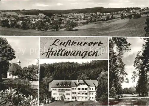 Hallwangen Panorama Hoehenluftkurort Schwarzwald Kurhaus Waldeck Kapelle Waldpartie Kat. Dornstetten