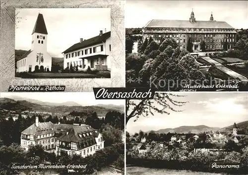 Obersasbach Mutterhaus Erlelbad Panorama Sanatorium Marienheim Erlenbad Kat. Sasbach