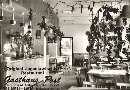 Neu Ulm Jugoslawisches Restaurant Gasthaus Post Kat. Neu Ulm