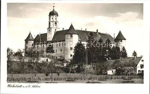 Hoechstaedt Donau Schloss Kat. Hoechstaedt a.d.Donau