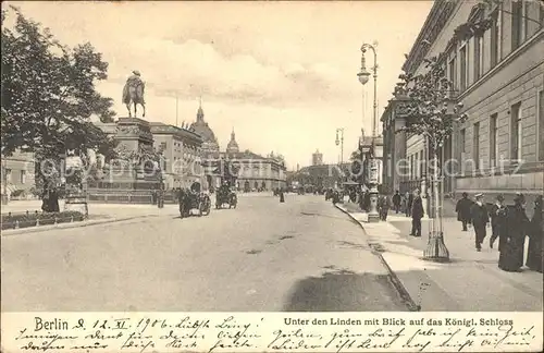 Berlin Unter den Linden Blick aus das Kgl. Schloss Kat. Berlin