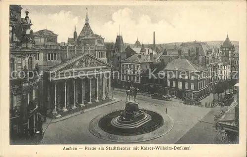 Aachen Palais am Stadttheater mit Kaiser Wilhelm Denkmal Kat. Aachen