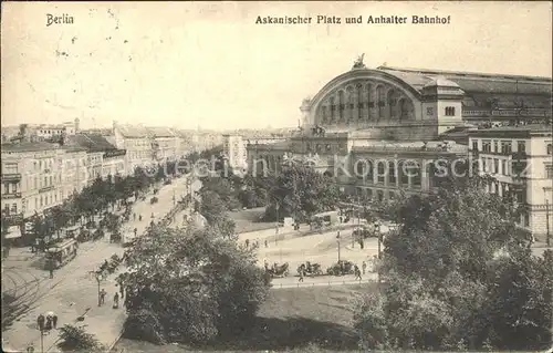 Berlin Anhalter Bahnhof Pferdekutschen Strassenbahn Askanischer Platz Kat. Berlin