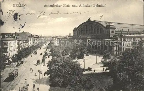 Berlin Anhalter Bahnhof Autos Strassenbahn Askanischer Platz Kat. Berlin