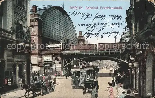 Berlin Bahnhof Friedrichstrasse Autos Pferdekutsche Kat. Berlin