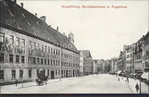 Augsburg Maximilianstrasse mit Fuggerhaus Kat. Augsburg