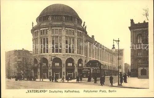 Berlin Vaterland Deutsches Kaffehaus Potsdamer Platz Kat. Berlin