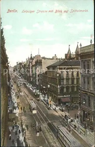 Berlin Leipziger Strasse Blick Spittelmarkt Kat. Berlin