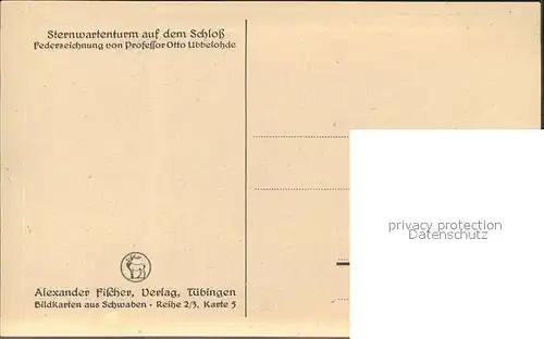 Tuebingen Kuenstlerkarte Otto Ubbelohe Sterwartenturm Schloss Kat. Tuebingen