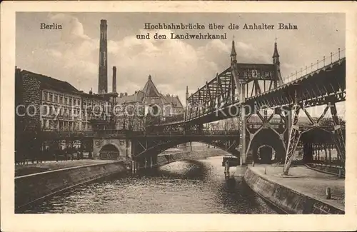 Berlin Hochbahnbruecke ueber Anhalter Bahn ueber Landwehrkanal Kat. Berlin