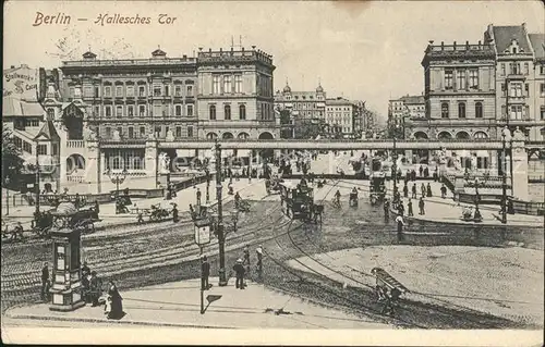 Berlin Hallesches Tor mit Hochbahn Kat. Berlin