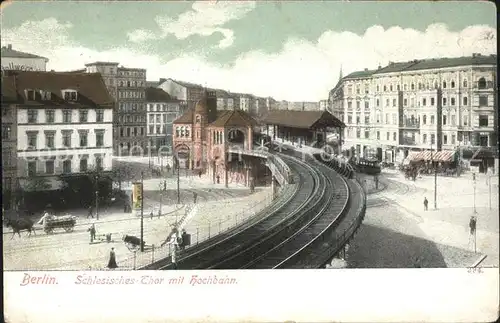 Berlin Hochbahnhof Schlesisches Tor Kat. Berlin