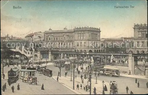 Berlin Am Halleschen Tor Hochbahn Strassenbahn Kat. Berlin