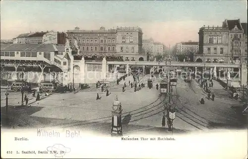 Berlin Am Halleschen Tor Hochbahn Strassenbahn Kat. Berlin